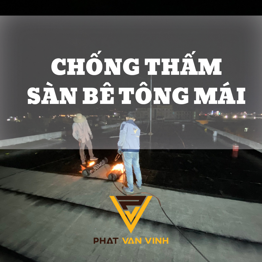 chống thấm sàn bê tông mái